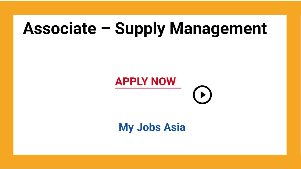 Associate – Supply Management