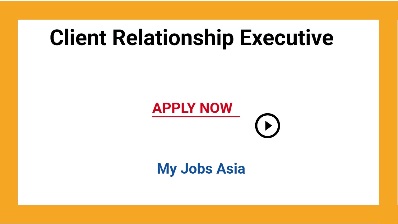 Client Relationship Executive