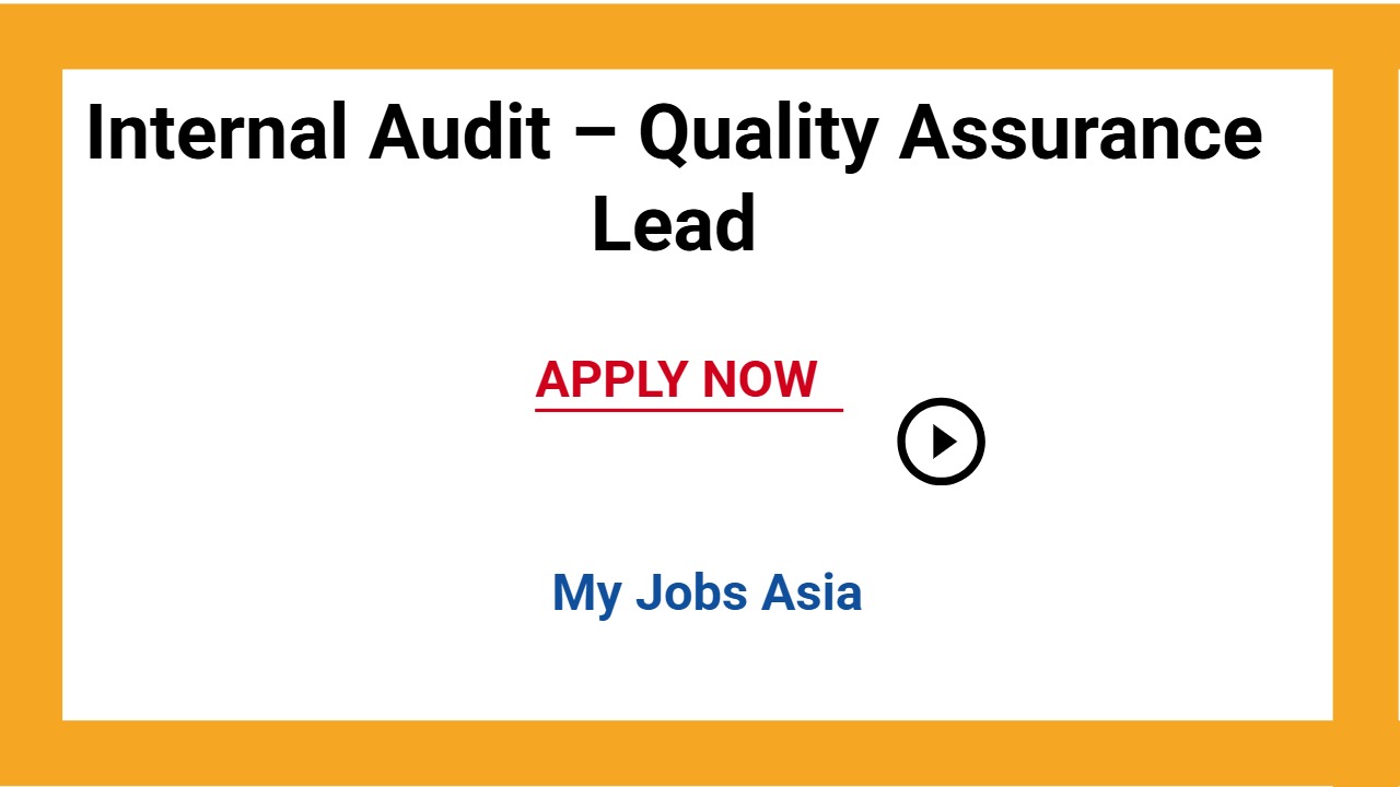 Internal Audit – Quality Assurance Lead
