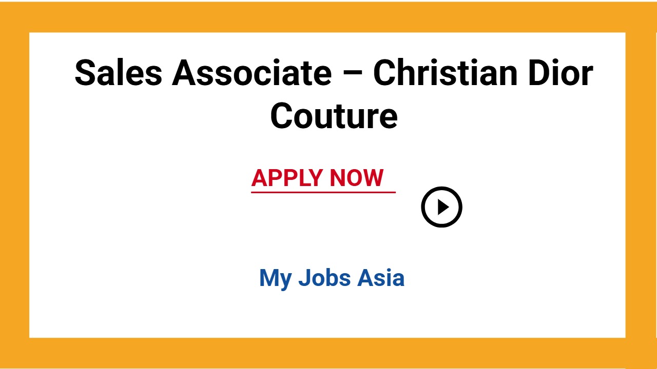 Sales Associate – Christian Dior Couture